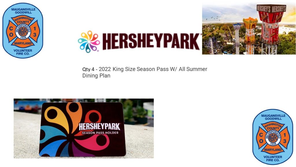 Hershey Park Seasons Passes Maugansville Goodwill Volunteer Fire Company